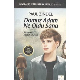 Domuz Adam Ne Oldu Sana - Paul Zindel