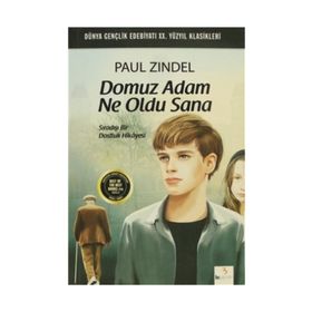 Domuz Adam Ne Oldu Sana - Paul Zindel