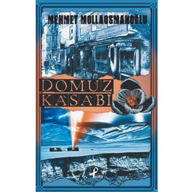 Domuz Kasabı - Mehmet Mollaosmanoğlu
