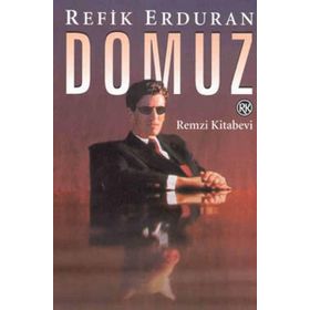 Domuz - Refik Erduran