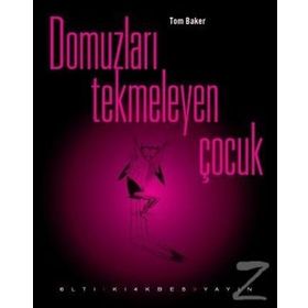 DOMUZLARI TEKMELEYEN ÇOCUK - TOM BAKER