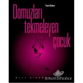 DOMUZLARI TEKMELEYEN ÇOCUK - TOM BAKER