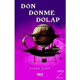 Dön Dönme Dolap - Elmas İlhan