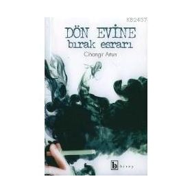 DÖN EVINE BIRAK ESRARI - CIHANGIR ARTUN
