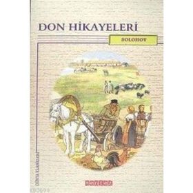 DON HIKAYELERI - MIHAIL ALEKSANDROVİÇ ŞOLOHOV