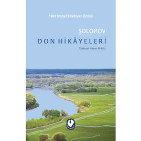 DON HIKAYELERI - MIHAIL ALEKSANDROVİÇ ŞOLOHOV