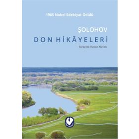 DON HIKAYELERI - MIHAIL ALEKSANDROVİÇ ŞOLOHOV
