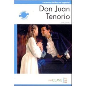 DON JUAN TENORIO (LFEE NIVEL-2) B1 İSPANYOLCA OKUMA KITABI - JOSE ZORRILLA