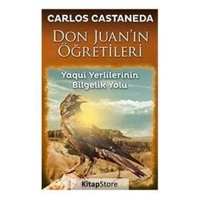 Don Juan’ın Öğretileri - carlos castenada