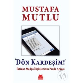 Dön Kardeşim! - Mustafa Mutlu