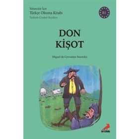 Don Kişot (B1 Türkish Graded Readers) - Miguel de Cervantes