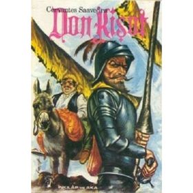 DON KİŞOT GENÇLER İÇİN DÜNYA KLASIKLERI - MIGUEL DE CERVANTES SAAVEDRA