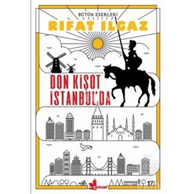 DON KİŞOT İSTANBUL'DA - RIFAT ILGAZ