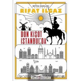 DON KİŞOT İSTANBUL'DA - RIFAT ILGAZ