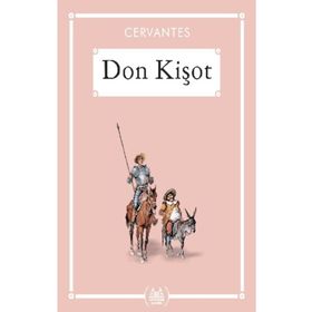 DON KİŞOT - MIGUEL DE CERVANTES SAAVEDRA (ISBN:9799752610421)
