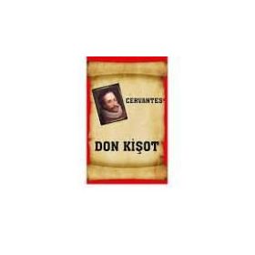 DON KIŞOT - MIGUEL DE CERVANTES SAAVEDRA