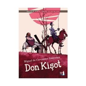 DON KIŞOT - MIGUEL DE CERVANTES SAAVEDRA