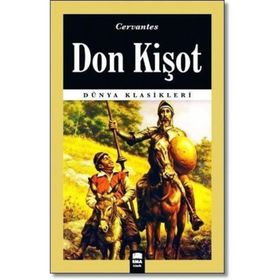 DON KIŞOT - MIGUEL DE CERVANTES SAAVEDRA