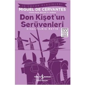 Don Kişot'un Serüvenleri - Miguel de Cervantes