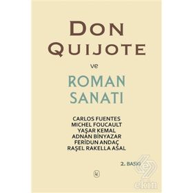 Don Quijote Ve Roman Sanatı - Carlos Fuentes