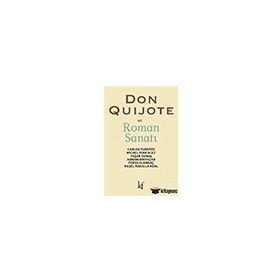 Don Quijote Ve Roman Sanatı - Carlos Fuentes