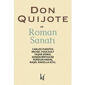 Don Quijote ve Roman Sanatı - Michel Foucault