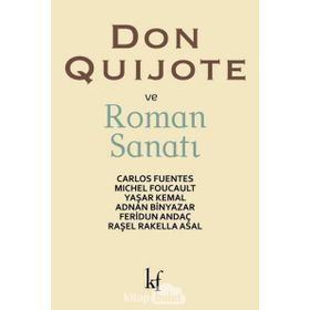 Don Quijote ve Roman Sanatı - Michel Foucault