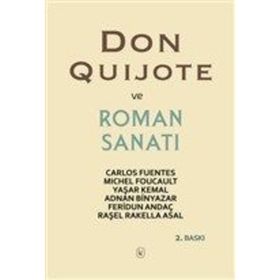 Don Quijote ve Roman Sanatı - Yaşar Kemal