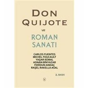 Don Quijote ve Roman Sanatı - Yaşar Kemal