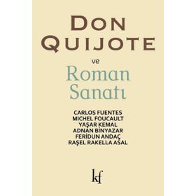 Don Quijote ve Roman Sanatı - Yaşar Kemal