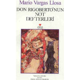 DON RIGOBERTO'NUN NOT DEFTERLERI - MARIA VARGAS LLOSA