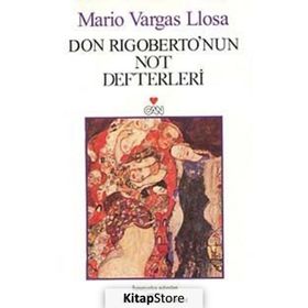 DON RIGOBERTO'NUN NOT DEFTERLERI - MARIA VARGAS LLOSA