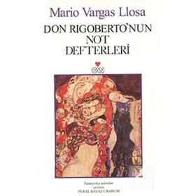 DON RIGOBERTO'NUN NOT DEFTERLERI - MARIA VARGAS LLOSA