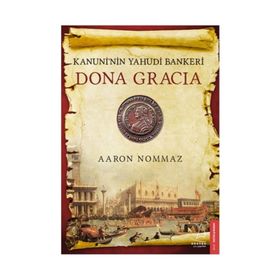 Dona Gracia - Aaron Nommaz