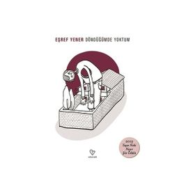 Döndüğümde Yoktum - Eşref Yener