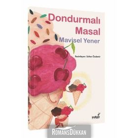 Dondurmalı Masal - Mavisel Yener