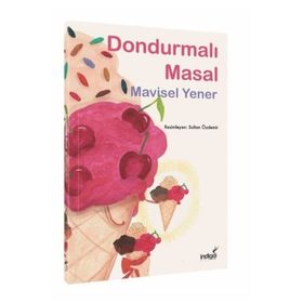 Dondurmalı Masal - Mavisel Yener