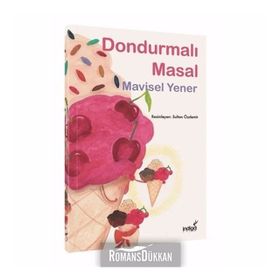 Dondurmalı Masal - Mavisel Yener