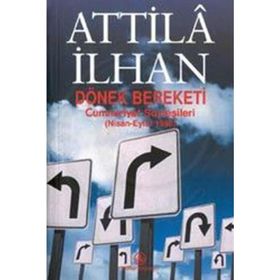 Dönek Bereketi Cumhuriyet Söyleşileri - Atillâ İlhan