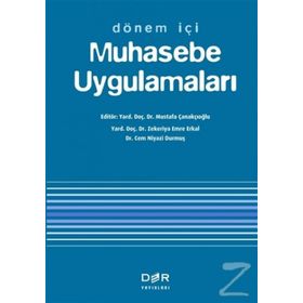 DÖNEM İÇİ MUHASEBE UYGULAMALARI - MUSTAFA ÇANAKÇIOĞLU