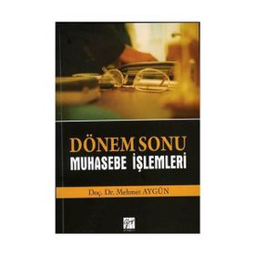 Dönem Sonu Muhasebe İşlemleri - Mehmet Aygün