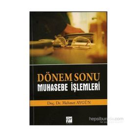 Dönem Sonu Muhasebe İşlemleri - Mehmet Aygün