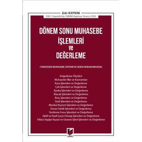 Dönem Sonu Muhasebe İşlemleri Ve Değerleme - Zeki Kaynak