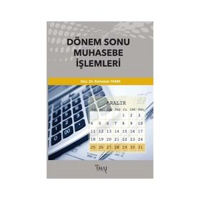 DÖNEM SONU MUHASEBE İŞLEMLERİ - YAKUP ÜLKER;ERDOĞAN AVDER