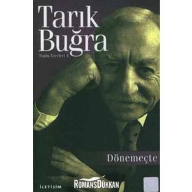 DÖNEMEÇTE - TARIK BUĞRA