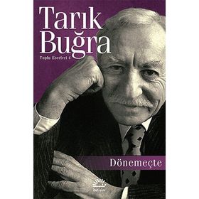 DÖNEMEÇTE - TARIK BUĞRA