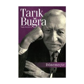 DÖNEMEÇTE - TARIK BUĞRA