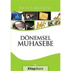 DÖNEMSEL MUHASEBE - VASFI HAFTACI