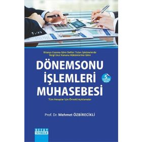 DÖNEMSONU İŞLEMLERİ MUHASEBESI - MEHMET ÖZBİRECEKLİ