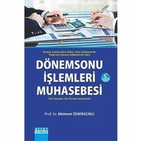 DÖNEMSONU İŞLEMLERİ MUHASEBESI - MEHMET ÖZBİRECEKLİ